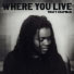 Tracy Chapman Where You Live