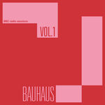 Bauhaus BBC Radio Sessions