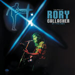 Rory Gallagher The Best Of Rory Gallagher At The BBC