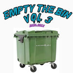 La Fève EMPTY THE BIN VOL.3