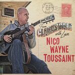 Nico Wayne Toussaint From Clarksdale With Love