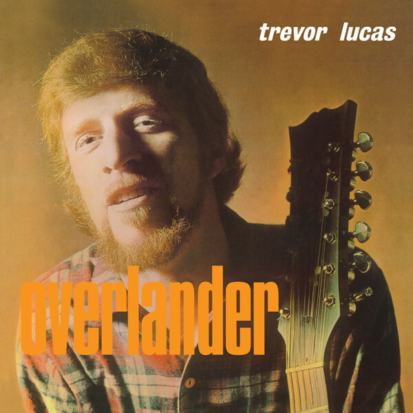 Trevor Lucas|Overlander