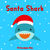 Princess Mia Santa Shark