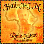 Richie Culture Hail H.I.M.