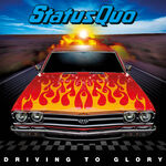 Status Quo Driving to Glory