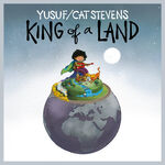 Cat Stevens King of a Land