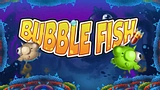 Bubble Fish