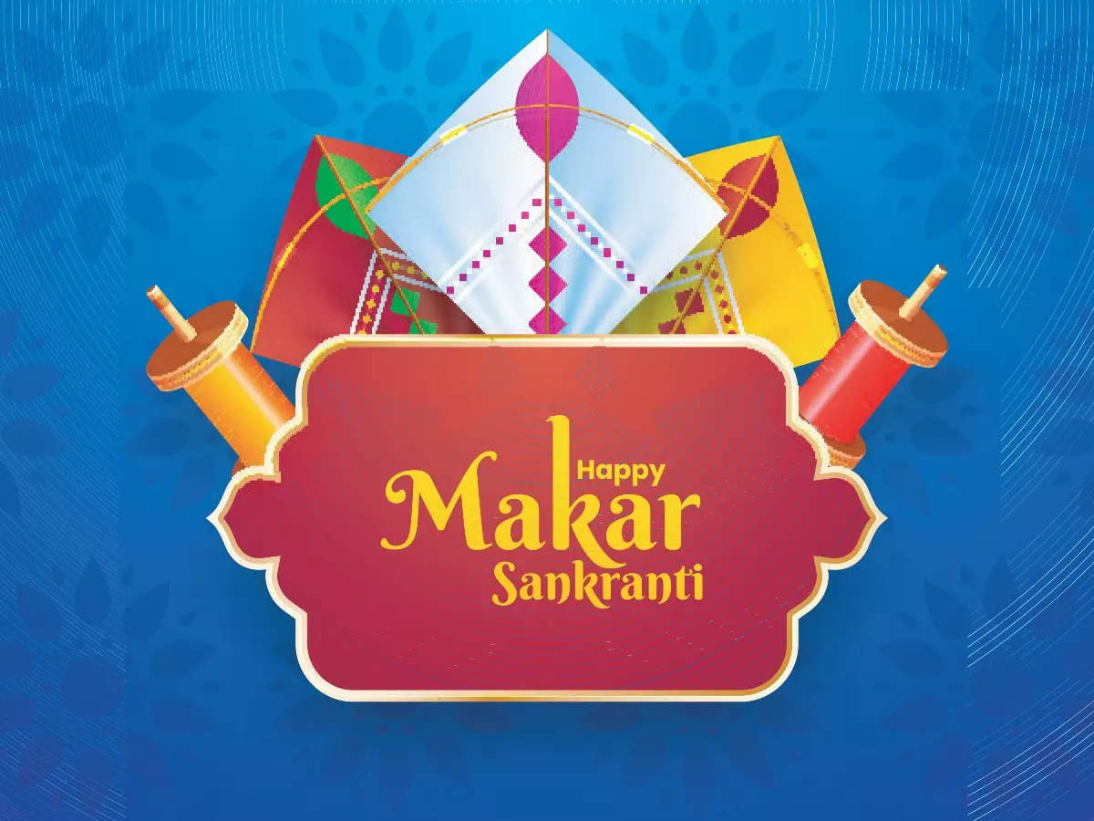 Happy Makar Sankranti 2023: Wishes, Messages, Quotes, Images ...