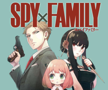 SPY × FAMILY (Manga) - TV Tropes