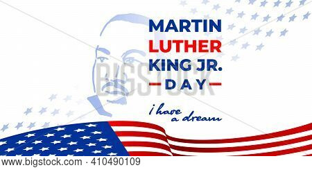 Martin Luther King Jr. Day. Vector Banner, Poster, Card For Web, Social Media, Networks With Text Ma