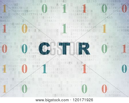 Finance concept: CTR on Digital Paper background