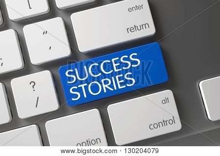 Success Stories Keypad. Laptop Keyboard with Hot Keypad for Success Stories. Metallic Keyboard Button Labeled Success Stories. Keyboard with Blue Key - Success Stories. 3D Render.