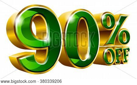 90% Off - Ninety Percent Off Discount Gold And Green Sign. Vector Illustration. Special Offer 90 % O