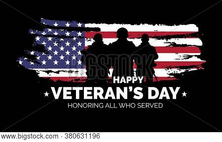 Veteran's Day Poster.honoring All Who Served. Veteran's Day Illustration With American Flag And Sold