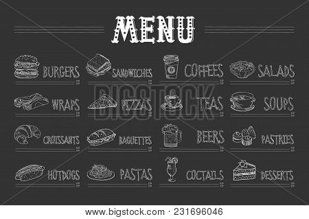 Cafe Menu With Food And Drinks On Chalkboard. Sketch Of Burger, Wrap, Croissant, Hot Dog, Sandwich, 