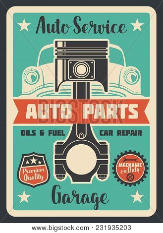 Vector Poster Car Service. Auto Service Design Banner. Auto Parts And Garage Concept. Vintage Design