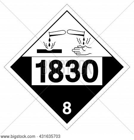 Sulfuric Acid Un1830 Symbol Sign, Vector Illustration, Isolate On White Background Label. Eps10