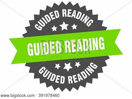 Guided Reading Sign. Guided Reading Circular Band Label. Round Guided Reading Sticker