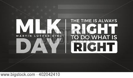 Martin Luther King Jr. Day Typography Lettering Design With Inspirational Martin Luther King's Quote