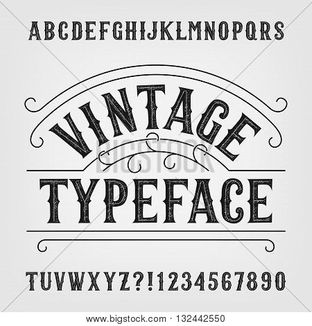 Vintage typeface. Retro distressed alphabet vector font. Hand drawn letters and numbers. Vintage vector font for labels, headlines, posters etc.