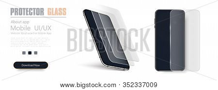 Glass Screen Protector Or Glass Cover. Vector Illustration Of Transparent Tempered Glass Shield For 