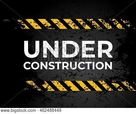 Under Construction Grunge Warning Background, Vector Website Banner Template. Web Site Under Constru