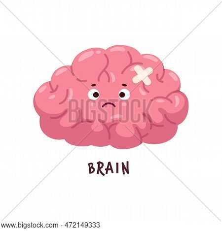 Brain Sick, Body Organ Character Injured Or Unhealthy, Cartoon Vector Personage. Human Brain With Fa