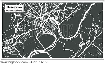 Besancon France City Map In Retro Style. Outline Map. Vector Illustration.