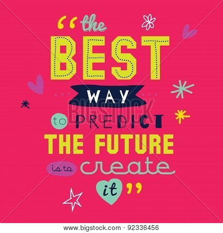 Inspirational and motivational quotes vector poster design.