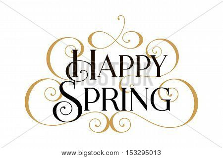 Spring, Happy Spring, Happy Spring card, Happy Spring banner, Happy Spring text, Happy Spring vector, Spring card, Spring cards, Spring invitation, Spring banner, text Spring, Spring art, Spring Gold