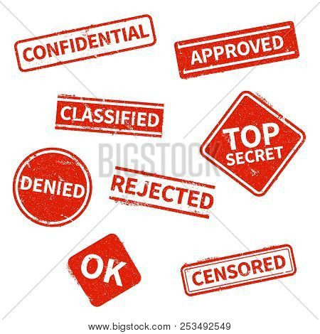 Top Secret, Rejected, Approved, Classified, Confidential, Denied And Censored Red Grunge Business St