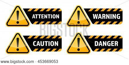 Warning Vector Signs. Attention Sign, Warning Sign, Caution Sign, Danger Sign. Exclamation Mark.