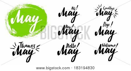 Hello - bye May spring calligraphic set. Vector isolated illustration: brush calligraphy, hand lettering. For calendar, schedule, diary, journal, postcard, label, sticker and decor