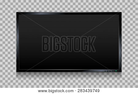 Lcd Tv Screen. Flat Tv Screen Or Television Display Vector Illustration, Wall Plasma Or Led Monitor 