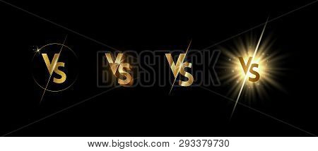 Set Of Golden Shining Versus Logo On Black Background. Vs Logo For Games, Battle, Match, Sports Or F