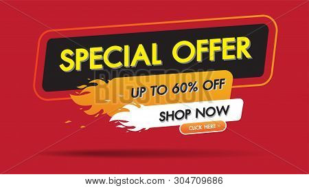 Special Offer Sale Fire Burn Template Discount Banner Promotion Concept Design, Big Sale Special 60%