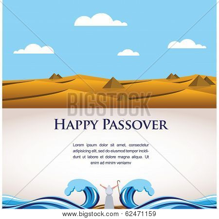 happy Passover- Out of the Jews from Egypt.