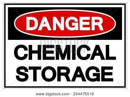 Danger Chemical Storage Symbol Sign, Vector Illustration, Isolate On White Background Label. Eps10