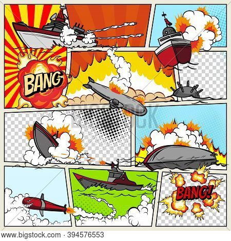 Template Comic Book Page With Warships. Pop Art Ships That Explode. Military Action. Comic Book Page