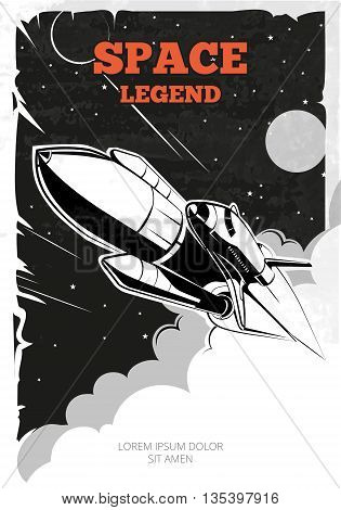 Vintage space vector poster with shuttle. Vintage poster, shuttle or rocket in space, retro banner, launch shuttle ship, shuttle in space illustration