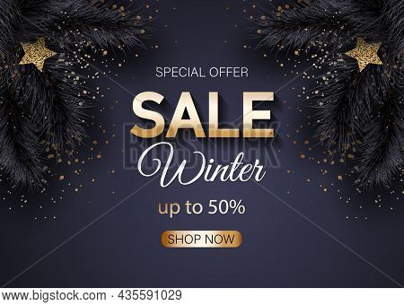 Glamorous Christmas sale banner with fir black branches. Merry christmas and happy new year sale banner. Christmas banner with fir black branches. Merry christmas and happy new year banner. Merry christmas and happy new year banner 2022. Christmas backgro