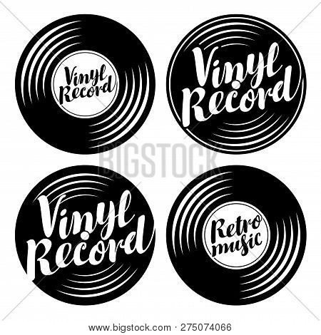 Vector Black And White Set Of Music Icons In The Form Of Vinyl Records With Calligraphic Inscription