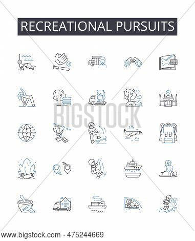 Recreational Pursuits Line Icons Collection. Leisure Activities, Pleasure Seeking, Amusement Endeavo