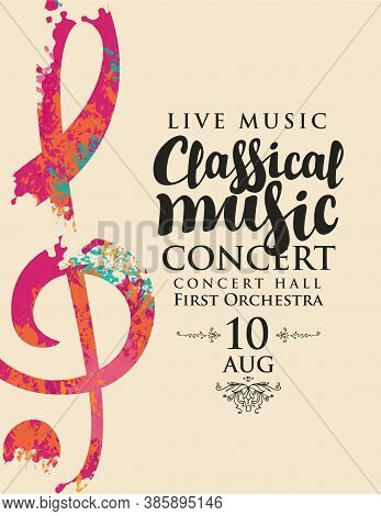 Poster For A Live Classical Music Concert. Vector Banner, Flyer, Invitation, Ticket Or Advertising B