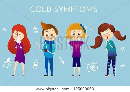 Sick child with fever, illness . Boy and girl with sneeze, high temperature, sore throat, heat, cough, headache, Vector illustration cartoon style. Sickness child with disease. flu cold symptoms