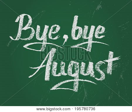 Bye bye summer, card. Vector chalk text on green board for new stading year.