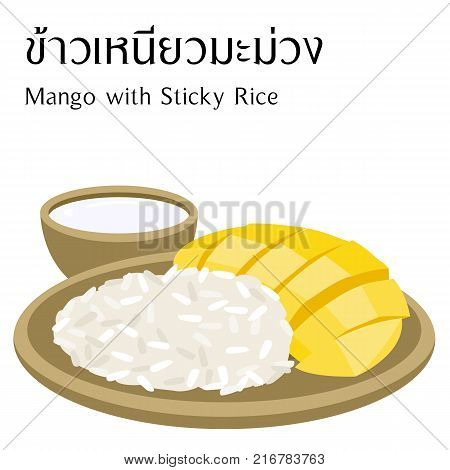 Thai food vector on white background with thai alphabet meaning mango with sticky rice