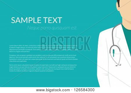 Medical background with flat doctor wearing uniform with stethoscope and copy space for health care information. flat illustration for healthcare and medical banners and advertisimets