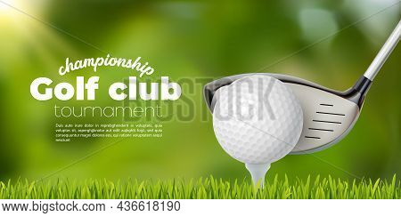 Golf Club And Ball Tee On Grass Field, Vector Sport Tournament Poster Background. Golf Championship 