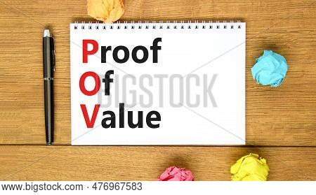 Pov Proof Of Value Symbol. Concept Words Pov Proof Of Value On Beautiful White Note. Beautiful Woode